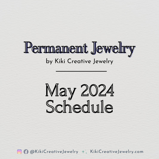 Permanent Jewelry: May 2024 Dates