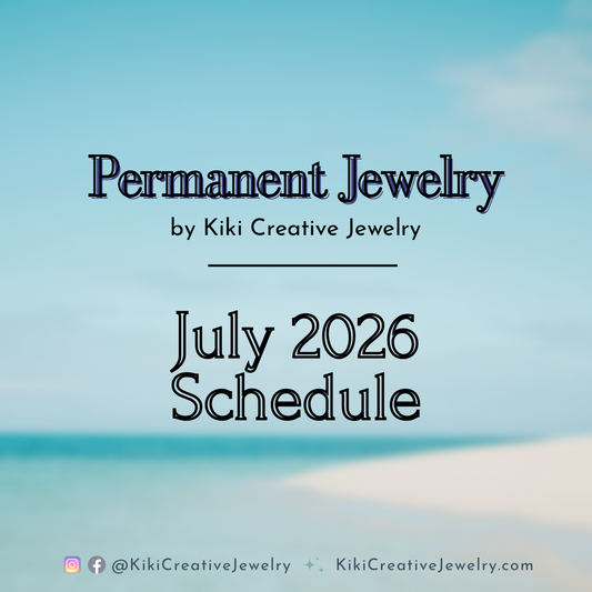 Permanent Jewelry: July 2026 Cale